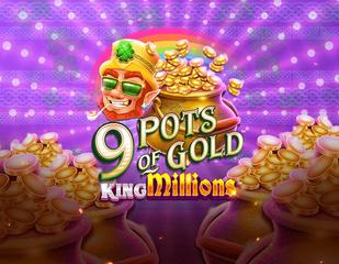 9 Pots of Gold King Millions_image_gamesglobal