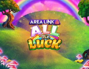 Area Link All the Luck_image_Games Global