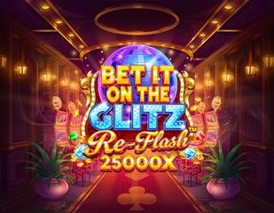 Bet It on the Glitz Re-Flash_image_Games Global