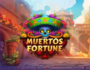 Muertos Fortune_image_jellyentertainment