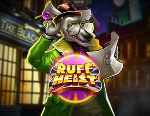 Ruff Heist_image_Playngo